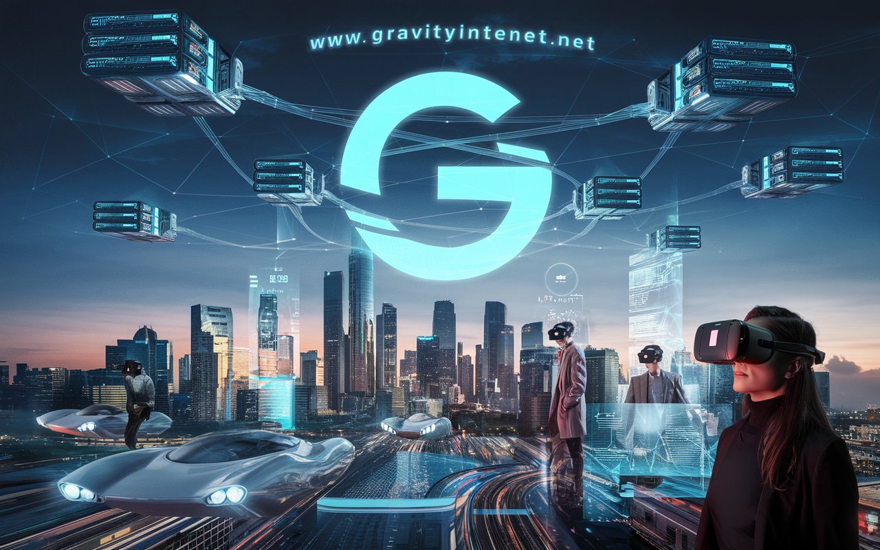 WWW Gravityinternetnet: Your Gateway to Reliable Internet Services